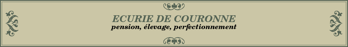 ECURIE DE COURONNE